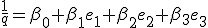 \frac{1}{q}=\beta_0+\beta_1e_1+\beta_2e_2+\beta__3e_3