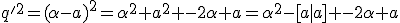 q'^2=(\alpha-a)^2=\alpha^2+a^2 -2\alpha a=\alpha^2-[a|a] -2\alpha a