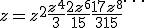 z = z^2 + \frac{z^4}{3} + \frac{2z^6}{15} + \frac{17z^8}{315} + \cdots
