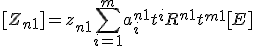 [Z_{n+1}] = z_{n+1} + \sum_{i=1}^{m}{a_{i}^{n+1} t^{i}} + R^{n+1} t^{m+1} [E]