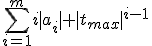 \sum_{i=1}^{m}i|a_i| |t_{max}|^{i-1}