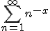 \sum_{n=1}^{\infty}{n^{-x}}