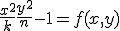 {x^2\over k}+ {y^2\over n}-1=f(x,y)