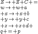 Z\to Z+C =\\w\to w+a\\ x\to x+b\\ y\to y+c\\ z\to z+d \\q = p