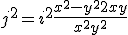 j^2 = i^2 \frac{x^2 - y^2 + 2xy}{x^2 + y^2}